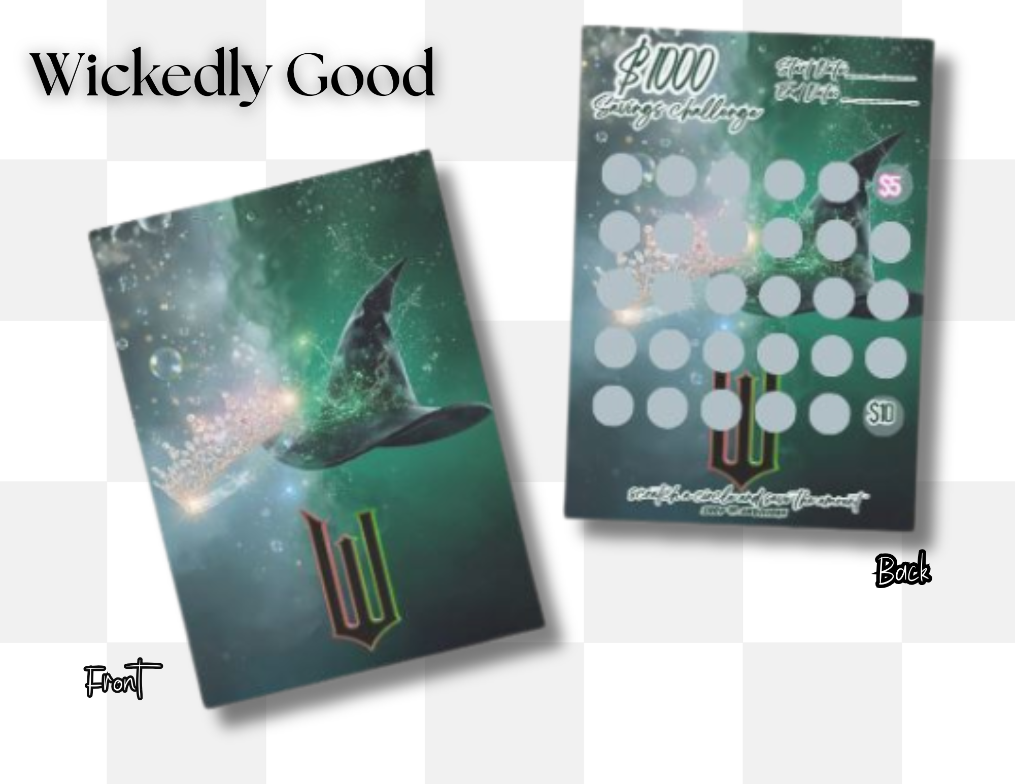 Wickedly Good Savings Challenge Scratcher