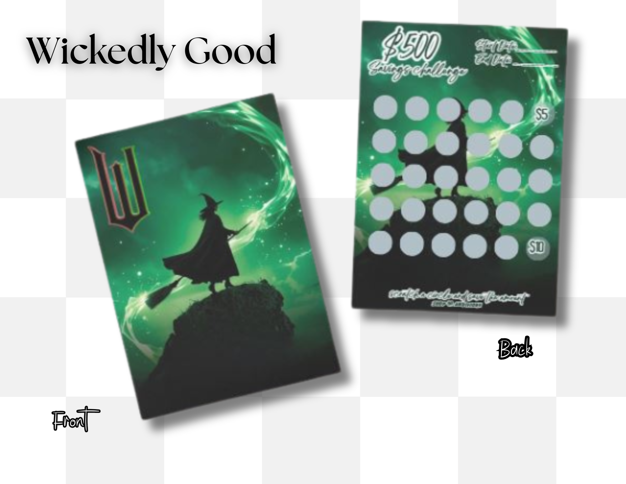 Wickedly Good Savings Challenge Scratcher